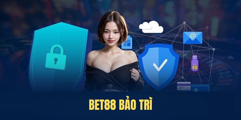 BET88 bào trì