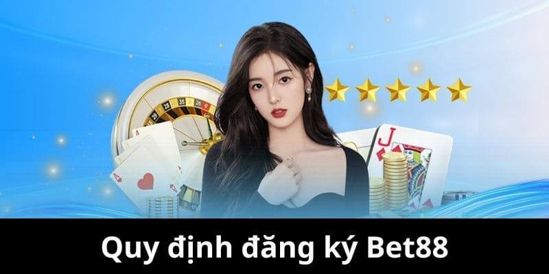 Điều Kiện cần thiết để thực hiện đăng ký BET88 thành công