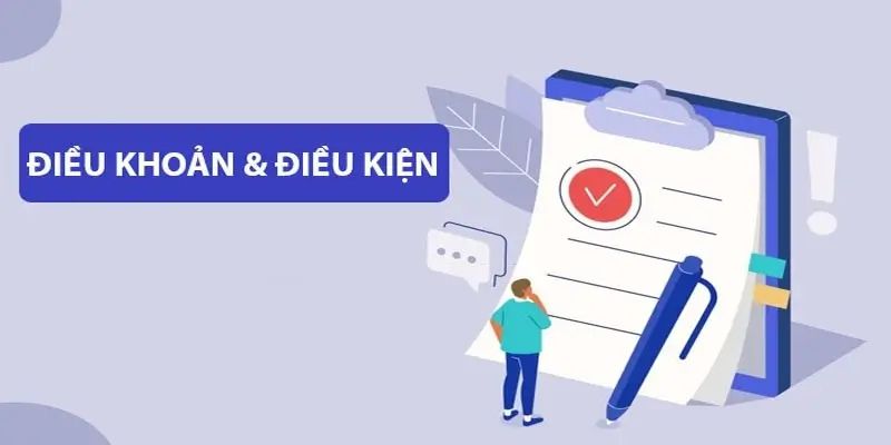 Điều khoản điều kiện giúp đảm bảo quyền lợi cho cả nhà cái và người chơi